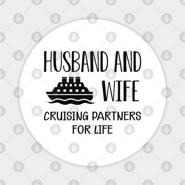 Wedding Anniversary - Husband and wife cruising partners for life Magnet by KC Happy Shop